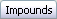 impounds